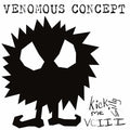 Venomous Concept - Kick Me Silly - Vc 3 - Music CD