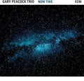 Peacock,gary - Now This - Music CD
