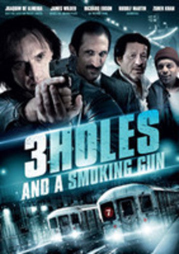 3 Holes & A Smoking Gun - 3 Holes & A Smoking Gun - DVD