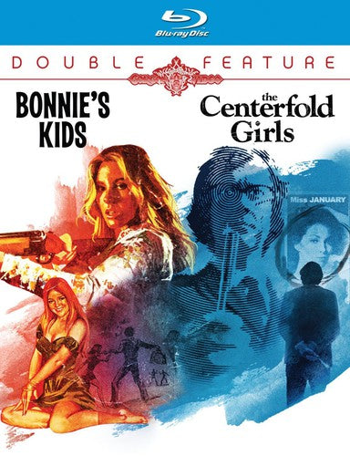 Bonnie's Kids / Centerfold Girls - Bonnie's Kids / Centerfold Girls - Blu-ray