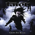 Tarot - Crows Fly Black - Music CD