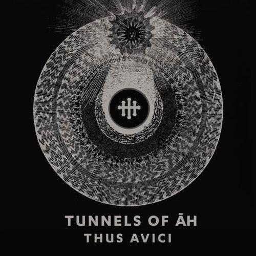 Tunnels Of Ah - Thus Avici - Music CD