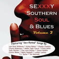 Sexy Southern Soul & Blues 2 / Various - Sexy Southern Soul & Blues 2 / Various - Music CD