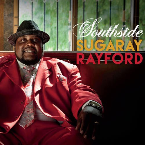 Rayford,sugaray - Southside - Music CD