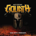 21st Century Goliath - Back With A Vengeance - Music CD