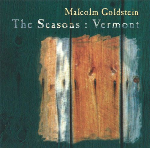 Goldstein,malcolm - Seasons: Vermont - Music CD