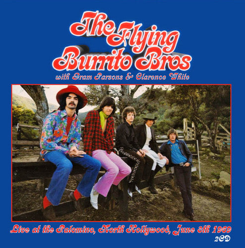 Flying Burrito Bros / Parsons,gram / White,clarenc - Live At The Palomino North Hollywood June 8th 1969 - Music CD