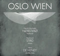 Norstebo / Strid / De Heney - Oslo Wien - Music CD