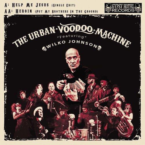 Urban Voodoo Machine - Help Me Jesus / Heroin - Vinyl Record