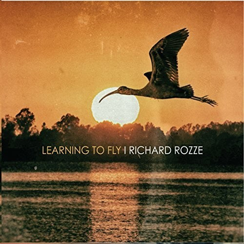 Rozze,richard - Learning To Fly - Music CD