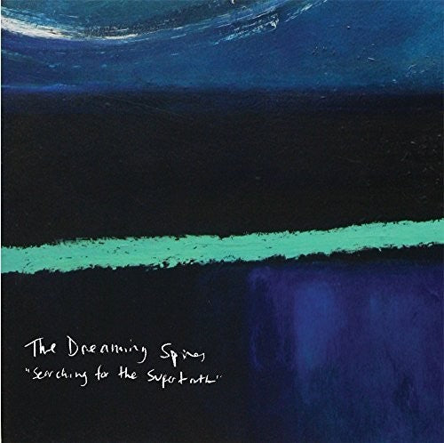 Dreaming Spires - Searching For The Supertruth - Music CD