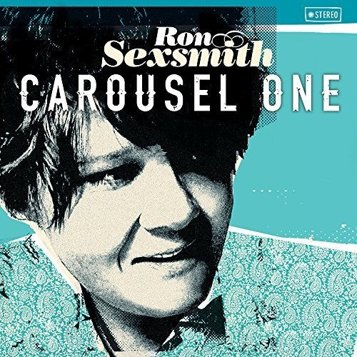 Sexsmith,ron - Carousel One - Vinyl Record