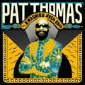 Thomas,pat & Kwashibu Area Band - Pat Thomas & Kwashibu Area Band - Music CD