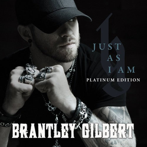 Gilbert,brantley - Just As I Am: Platinum Edition - Music CD