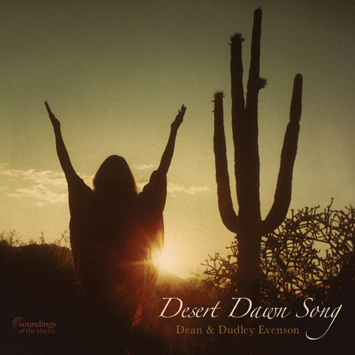Evenson,dean & Dudley - Desert Dawn Song - Music CD