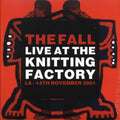 The Fall - Live At The Knitting Factory LA, 14th November 2001 Vinyl Record