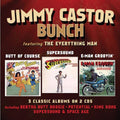 Castor,jimmy Bunch - Butt Of Course / Supersound / E-man Groovin - Music CD