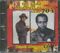 Dennis Alcapone, Jah Lloyd - The Good Old Days Of The 70s Music CD