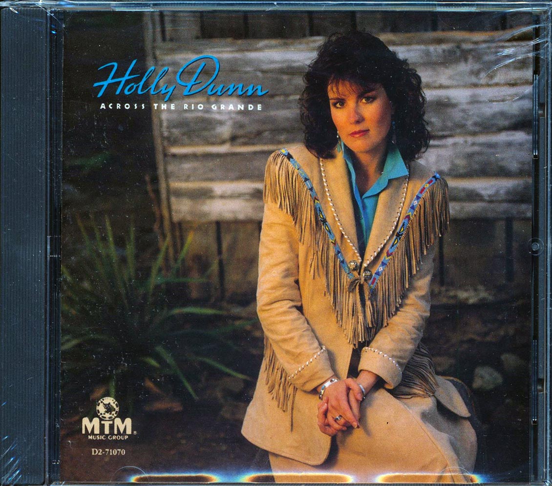 Holly Dunn  - Across The Rio Grande Music CD