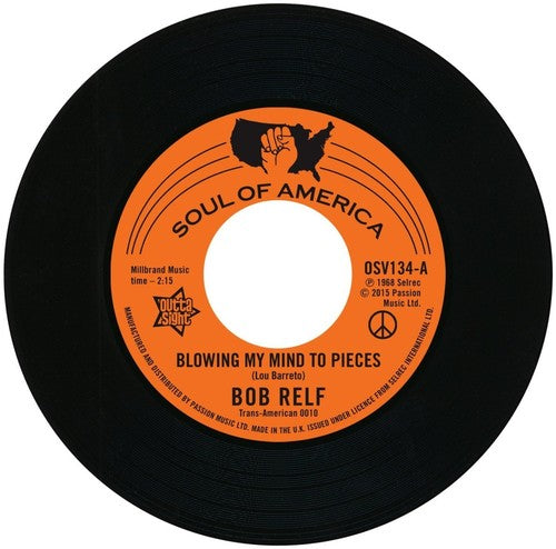 Relf,bob - Blowing My Mind To Peices / Girl You're My Kind - Vinyl Record