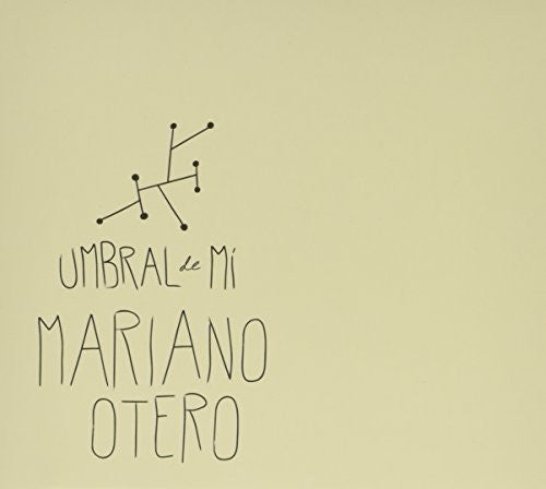 Otero,mariano - Umbral De Mi - Music CD