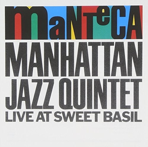 Manhattan Jazz Quintet - Manteca / Manhattan Jazz Quintet Live - Music CD