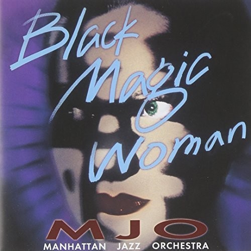 Manhattan Jazz Orchestra - Black Magic Woman - Music CD