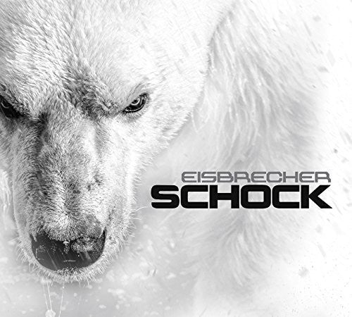 Eisbrecher - Schock: Limited Edition - Music CD