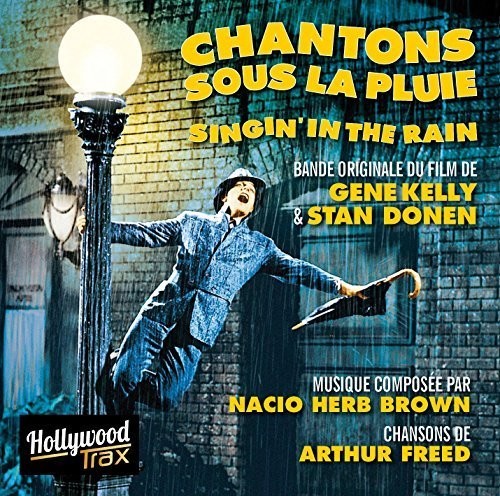 Chantons Sous La Pluie / O.s.t. - Chantons Sous La Pluie / O.s.t. - Music CD