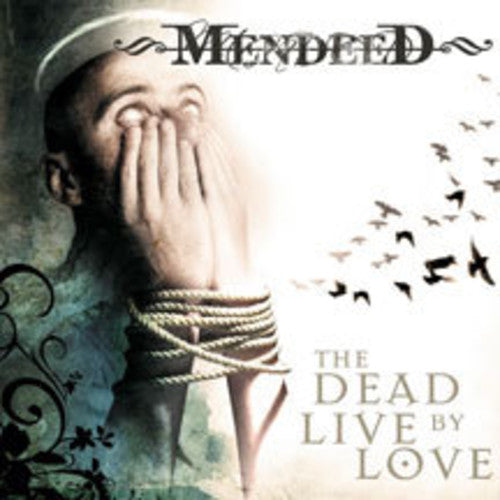Mendeed - Dead Live By Love - Music CD