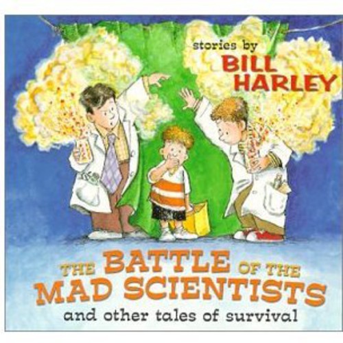 Harley,bill - Battle Of The Mad Scientists - Music CD