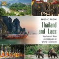 Fanshaew,david - Music From Thailand & Laos - Music CD