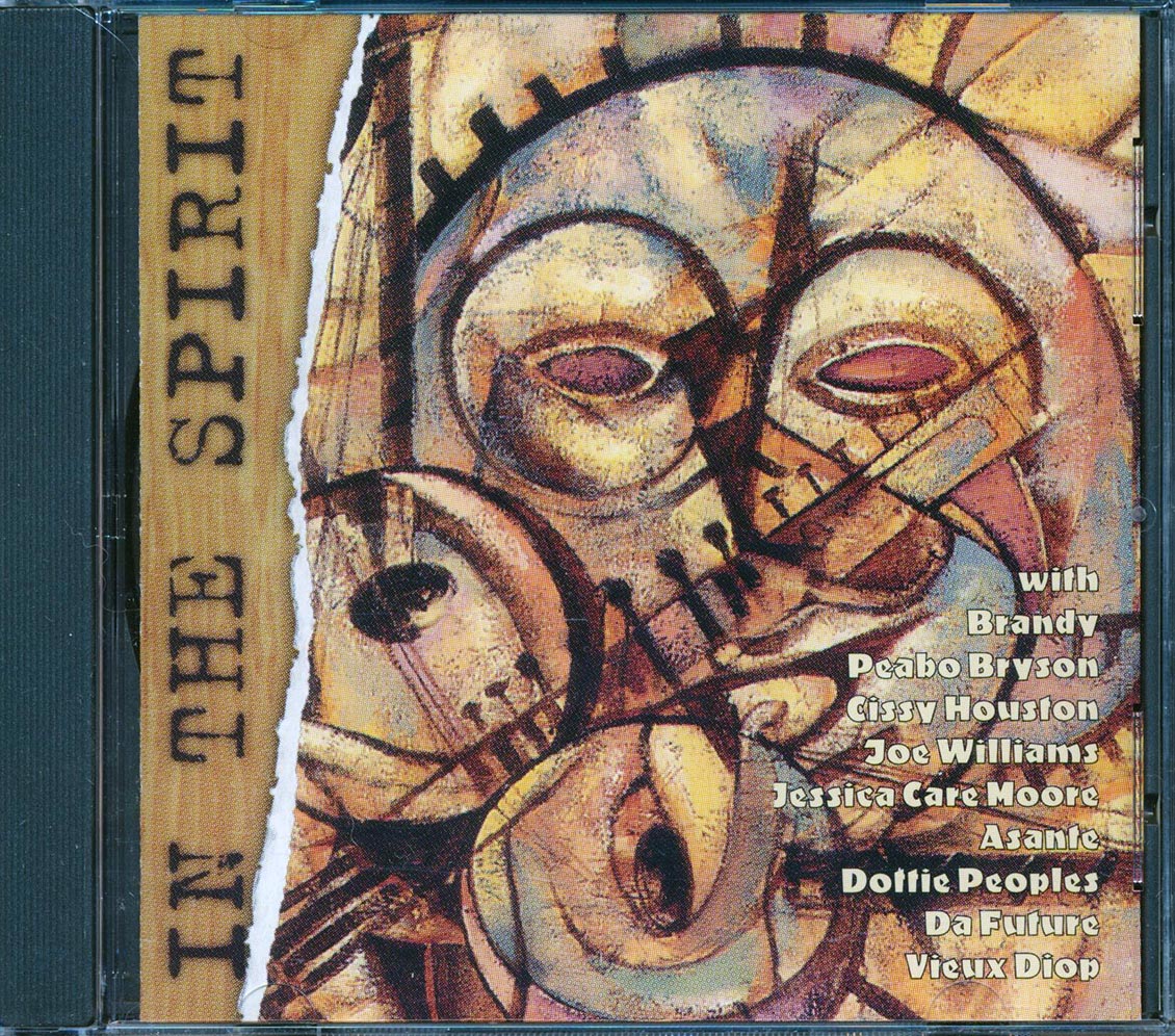 Everett Bradley & Gerogia Jones, Jessica Moore, Da Future, Etc. - In The Spirit Music CD