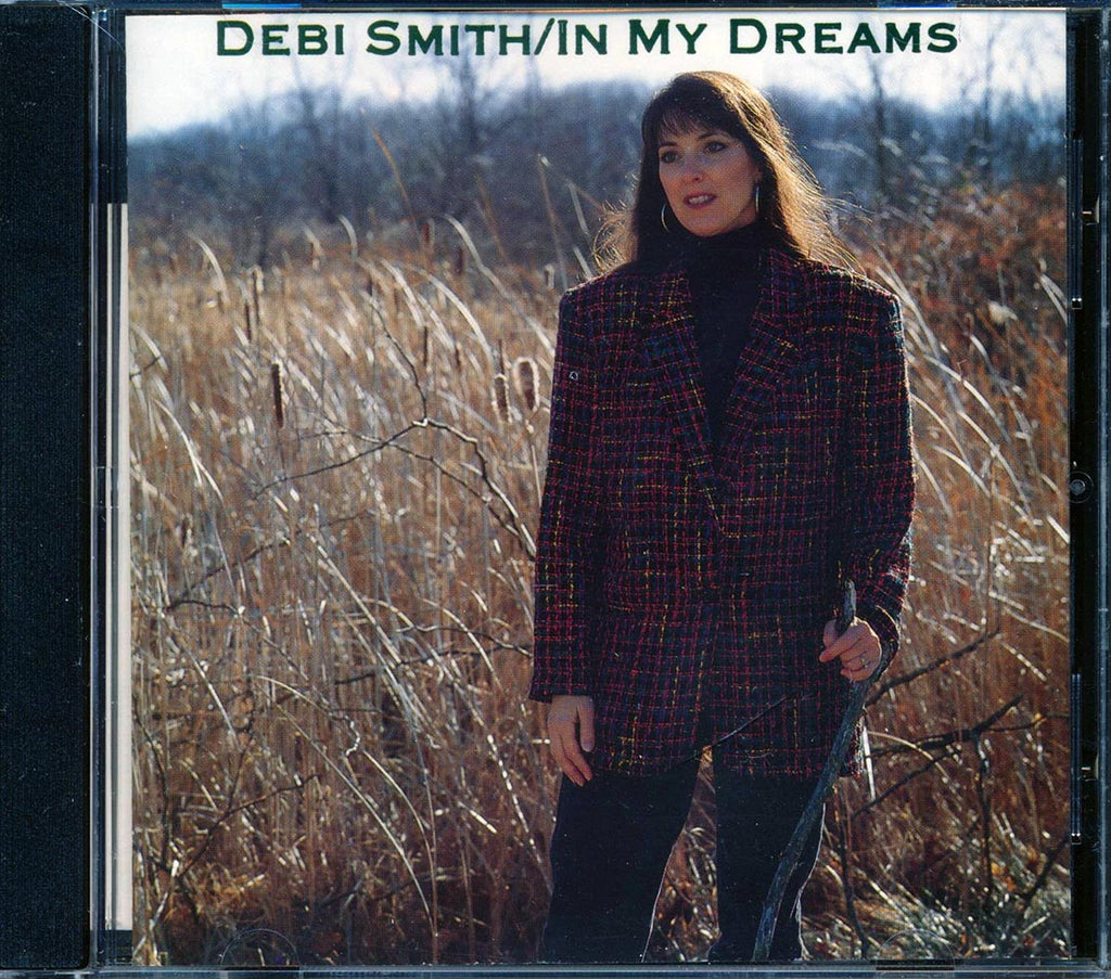Debi Smith  - In My Dreams  (marked/ltd stock) Music CD