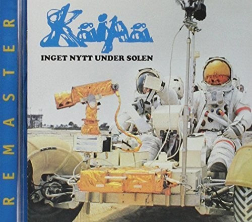 Kaipa - Inget Nytt Under Solen - Music CD