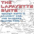 Laurent Coq & Walter Smith 3rd - Lafayette Suite - Music CD