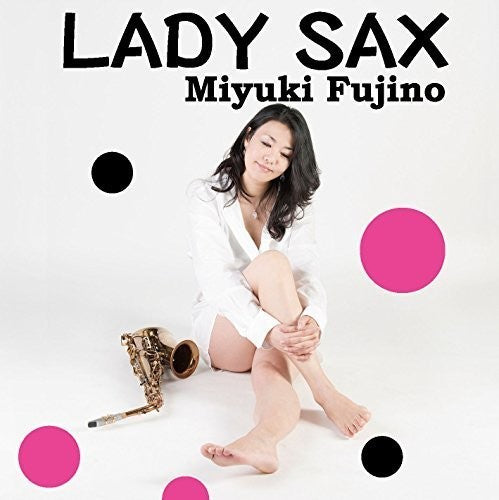 Fujino,miyuki - Lady Sax - Music CD