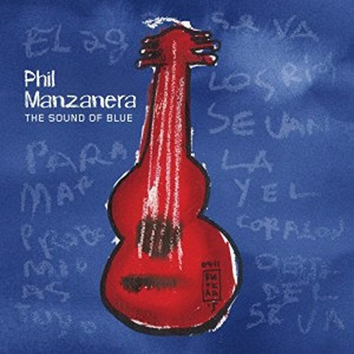 Manzanera,phil - Sound Of Blue - Music CD