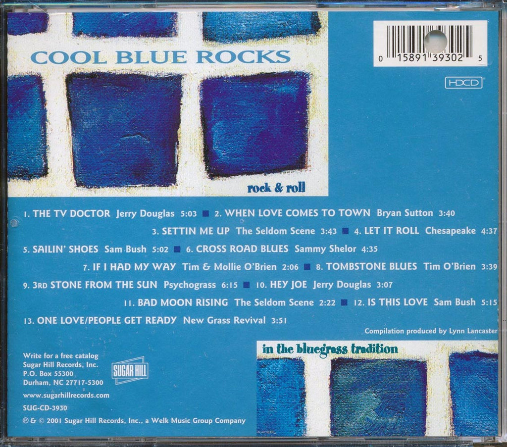 Jerry Douglas, Bryan Sutton, The Seldom Scene, Etc.  - Cool Blue Rocks: Rock & Roll In The Bluegrass Tradition Music CD
