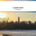 Yoshida,jiro - Pastel Shade - Music CD