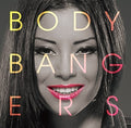 Body Bangers - Body Bangers - Music CD