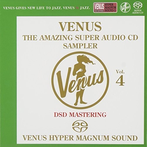 Venus Amazing Sacd Sampler Vol.4 / Various - Venus Amazing Sacd Sampler Vol.4 / Various - Super Audio CD