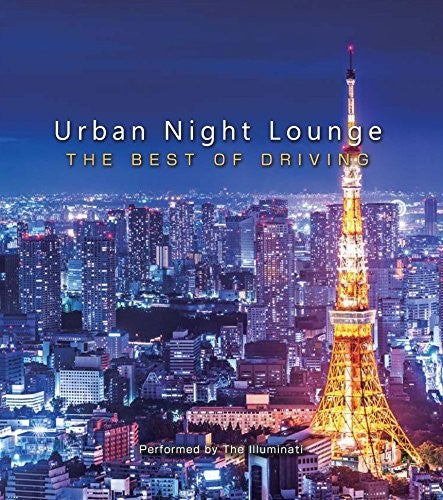 Urban Night Lounge Presents-the Best Of Driving / - Urban Night Lounge Presents-the Best Of Driving - Music CD
