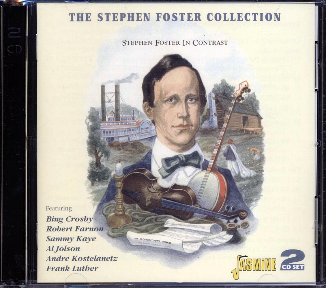 Bing Crosby, The Robert Farnon Octet, Sammy K And His Orchestra, Al Jolson, Etc. - The Stephen Foster Collection Music CD