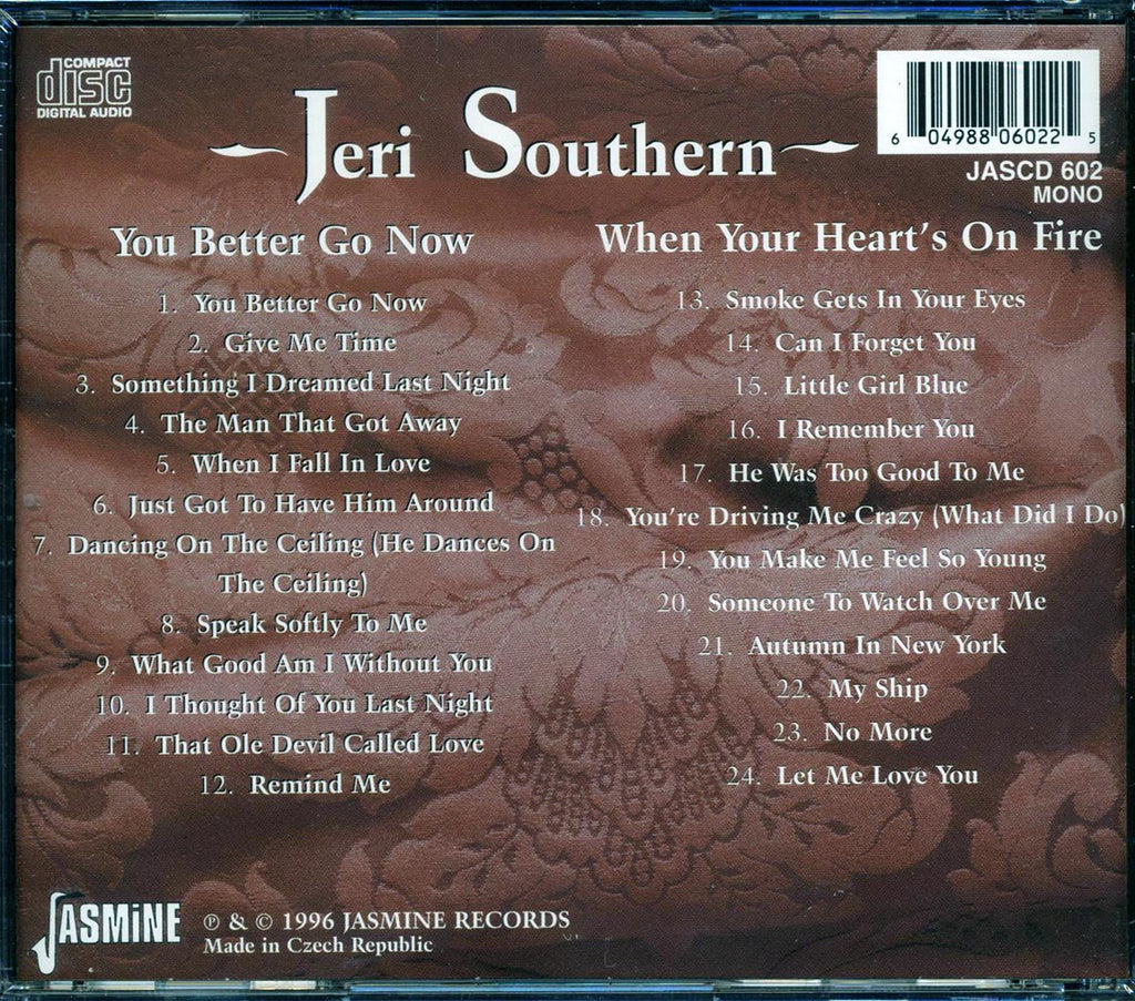 Jeri Southern - You Better Go Now + When Your Heart's On Fire Music CD