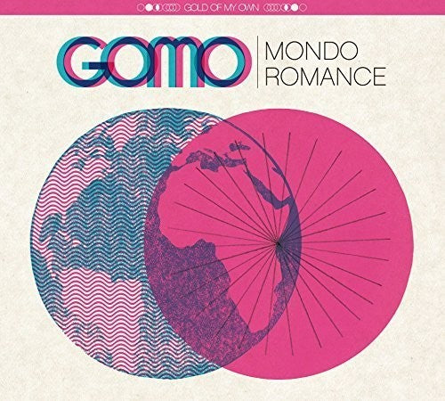 Gold Of My Own - Mondo Romance - Music CD
