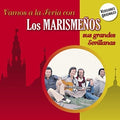 Marismenos - Vamos A La Feria Con Los Marismenos - Music CD