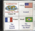 Gremoli, The New Orleans Jass Band, The Vintage Jazzmen - Traditional Jazz Around The World Volume 3 Music CD