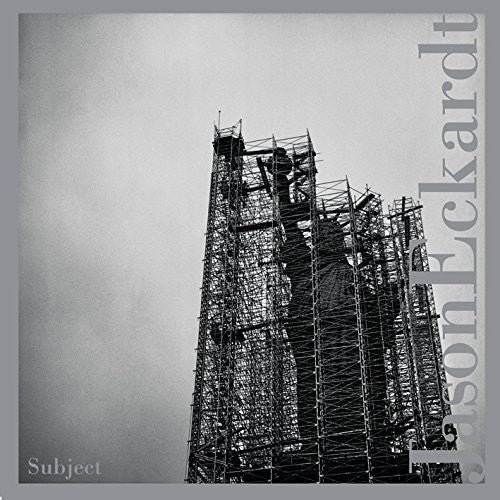 Eckardt,jason - Subject - Music CD