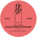 Bing Austria - Ruined Heart (rocksteady) - Vinyl Record